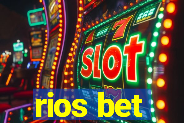 rios bet